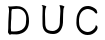 ＤＵＣ